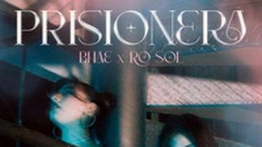 Bhae y Rocio Sol, las sanjuaninas que la rompieron con el lanzamiento de Prisionera