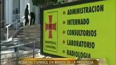 El Hospital Español quedó en manos de la provincia