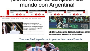 ¡Argentina Campeón! Así lo reflejaron los medios internacionales