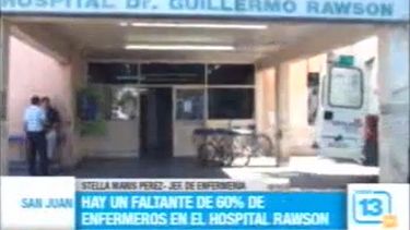 En el Hospital Rawson falta un 60% de personal de enfermería