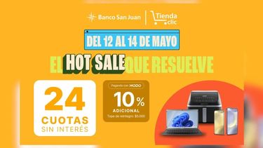 Banco San Juan y Tienda Clic lanzan una promoción exclusiva por Hot Sale: hasta 24 cuotas sin interés y reintegros
