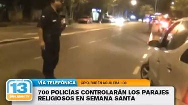 700 policías afectados al operativo Semana Santa