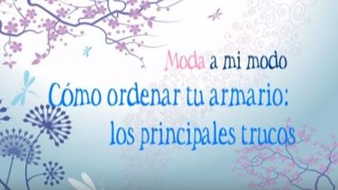 Cómo ordenar tu armario: principales trucos