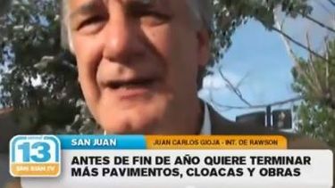 Rawson quiere terminar el 2014 con cloacas y pavimento para todos