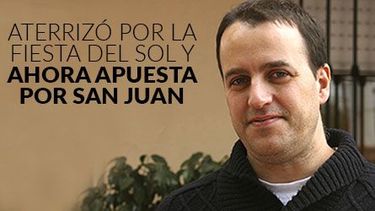 Aterrizó por la Fiesta del Sol y ahora apuesta por San Juan