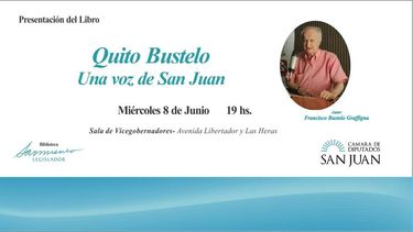 Presentarán el libro “Quito Bustelo. Una voz de San Juan”