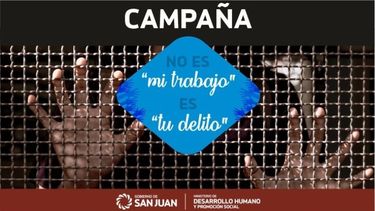 “No es mi trabajo, es tu delito” la campaña de prevención de trata