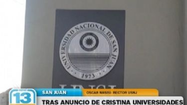 UNSJ: tras anuncio de CFK evalúan ir a la Justicia