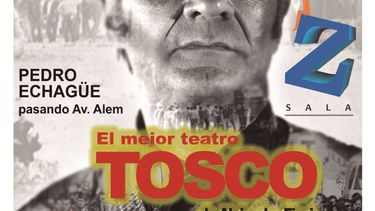 Sumate a Tosco, la obra teatral de Alejandro Finzi