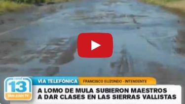 Valle Fértil: Los maestros debieron subir en mula a las escuelas de las sierras