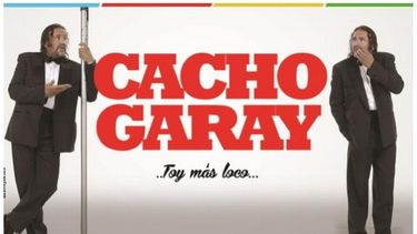 Sorteamos entradas para el nuevo show de Cacho Garay