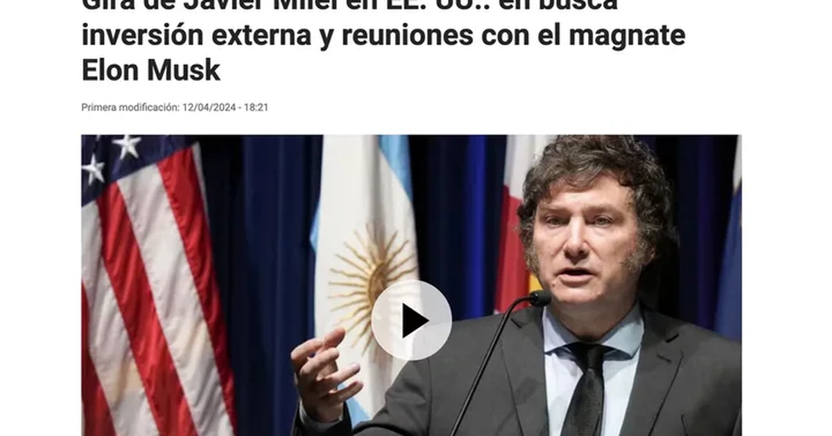 Así Reaccionó La Prensa Internacional Al Encuentro Entre Javier Milei Y