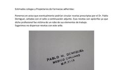 Asaltaron a un médico y advierten sobre la circulación de recetas truchas