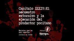 Ya podés escuchar el capítulo XXXIV de Relatos que no son cuentos de Historias del crimen en Spotify: el secuestro extorsivo y la ejecución del productor pocitano Peña Rivas Ya podés escuchar el capítulo XXXIV de Relatos que no son cuentos de Historias del crimen en Spotify: el secuestro extorsivo y la ejecución del productor pocitano Peña Rivas