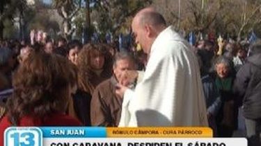 Una caravana marcará la despedida de Cámpora de la Catedral